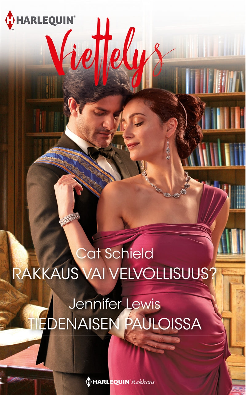 Rakkaus vai velvollisuus?  / Tiedenaisen pauloissa – E-bok