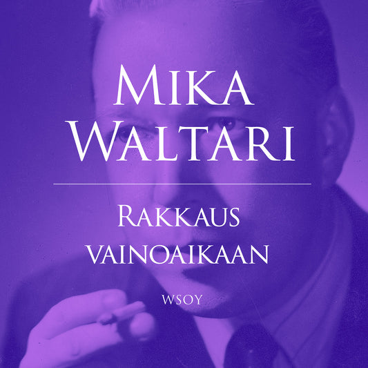 Rakkaus vainoaikaan – Ljudbok