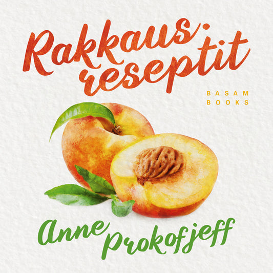 Rakkausreseptit – Ljudbok