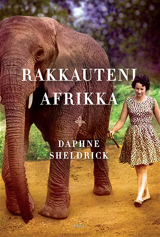 Rakkauteni Afrikka – E-bok