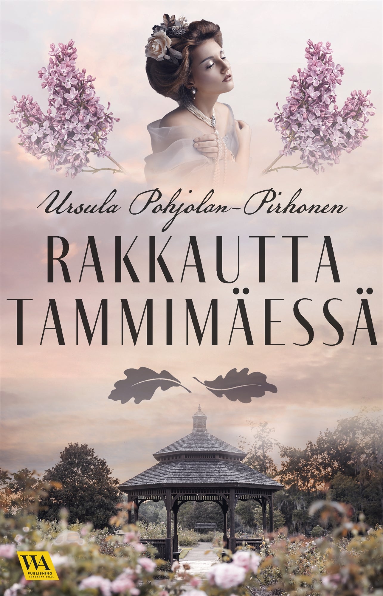 Rakkautta Tammimäessä – E-bok