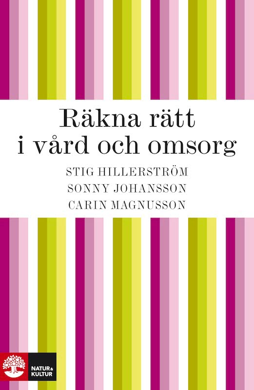 Räkna rätt i vård och omsorg – E-bok