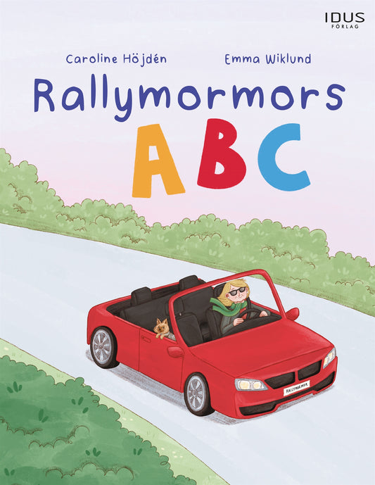 Rallymormors ABC  – E-bok
