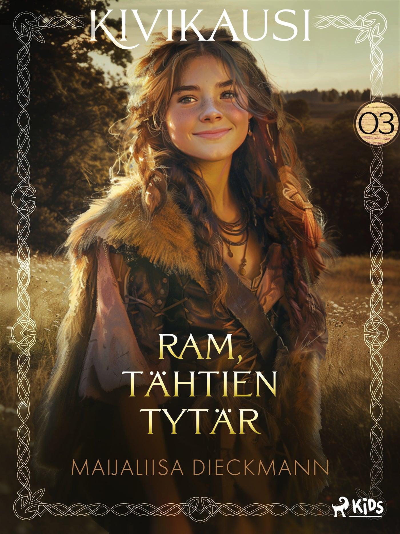 Ram, tähtien tytär – E-bok