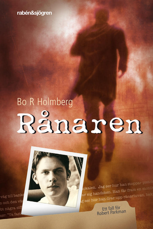 Rånaren : Ett fall för Robert Parkman – E-bok