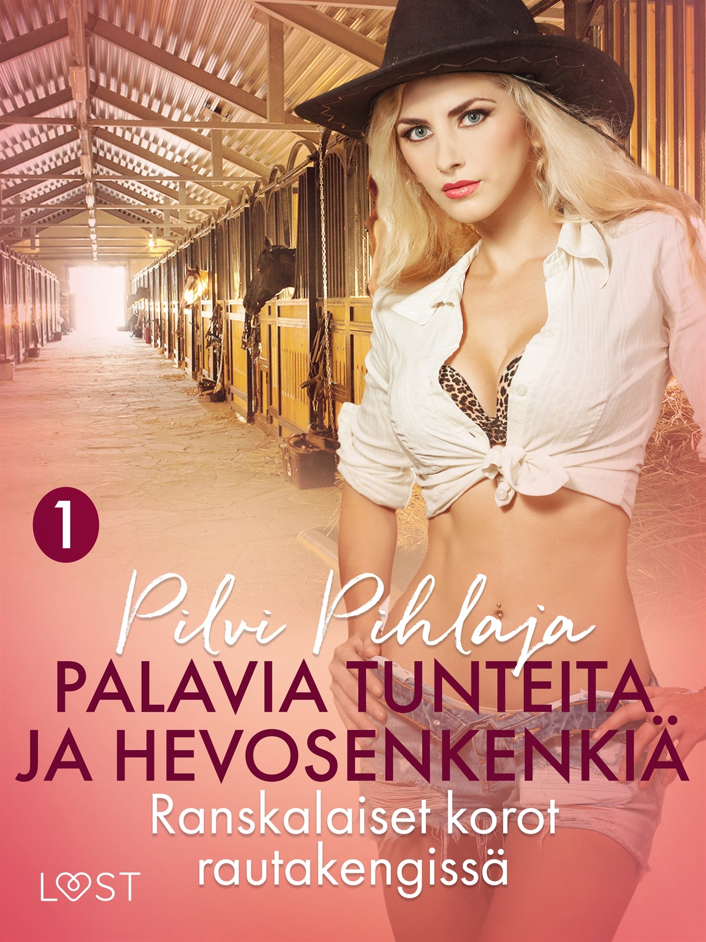 Ranskalaiset korot rautakengissä - eroottinen novelli – E-bok