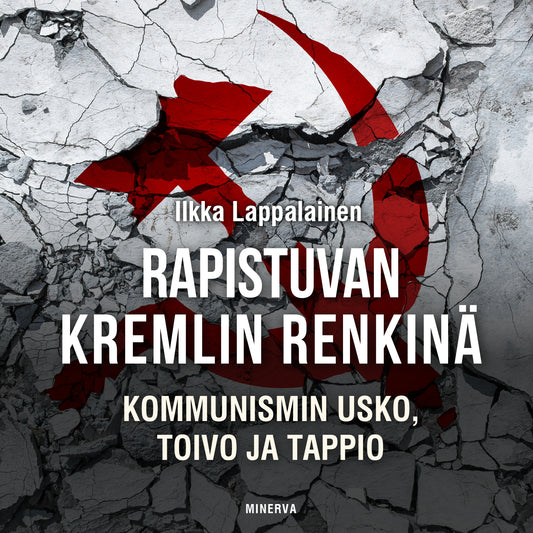 Rapistuvan Kremlin renkinä – Ljudbok