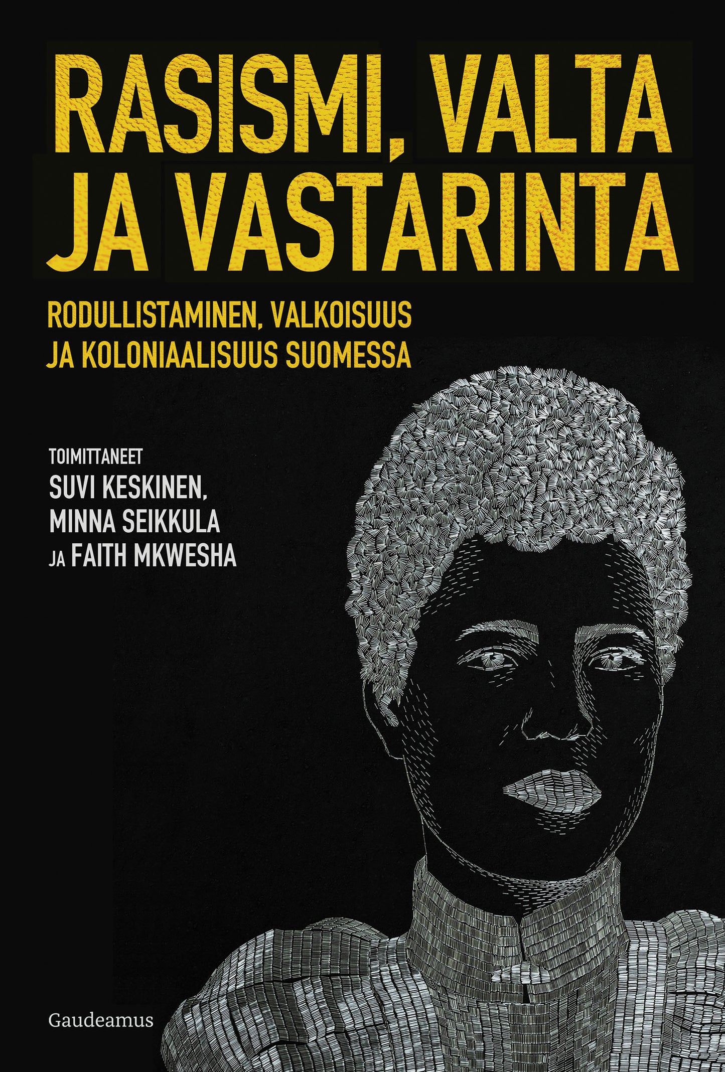 Rasismi, valta ja vastarinta – E-bok