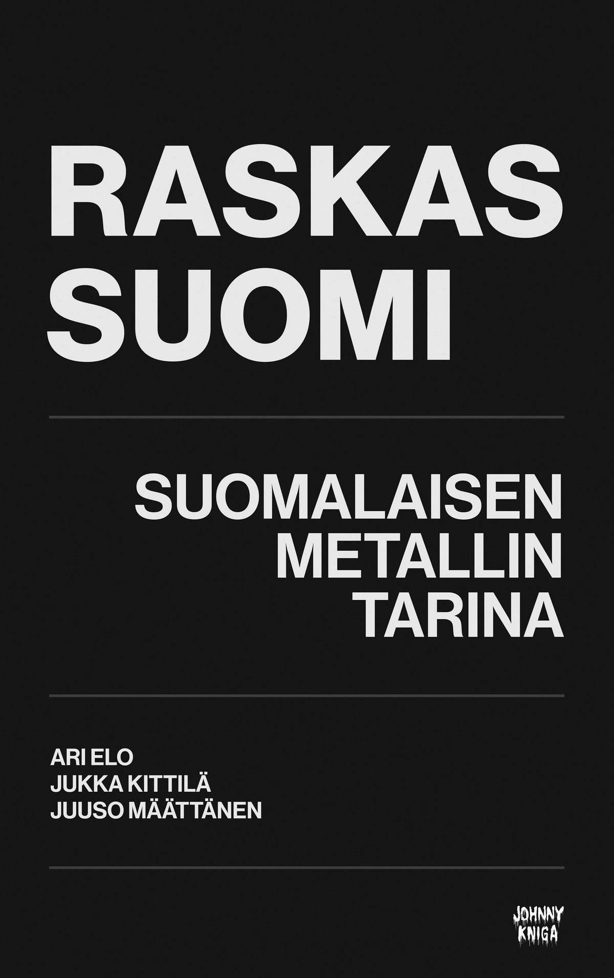 Raskas Suomi – E-bok