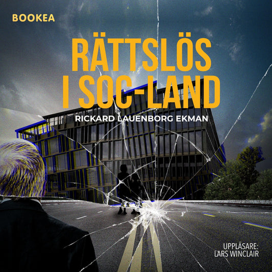 Rättslös i Soc-land – Ljudbok