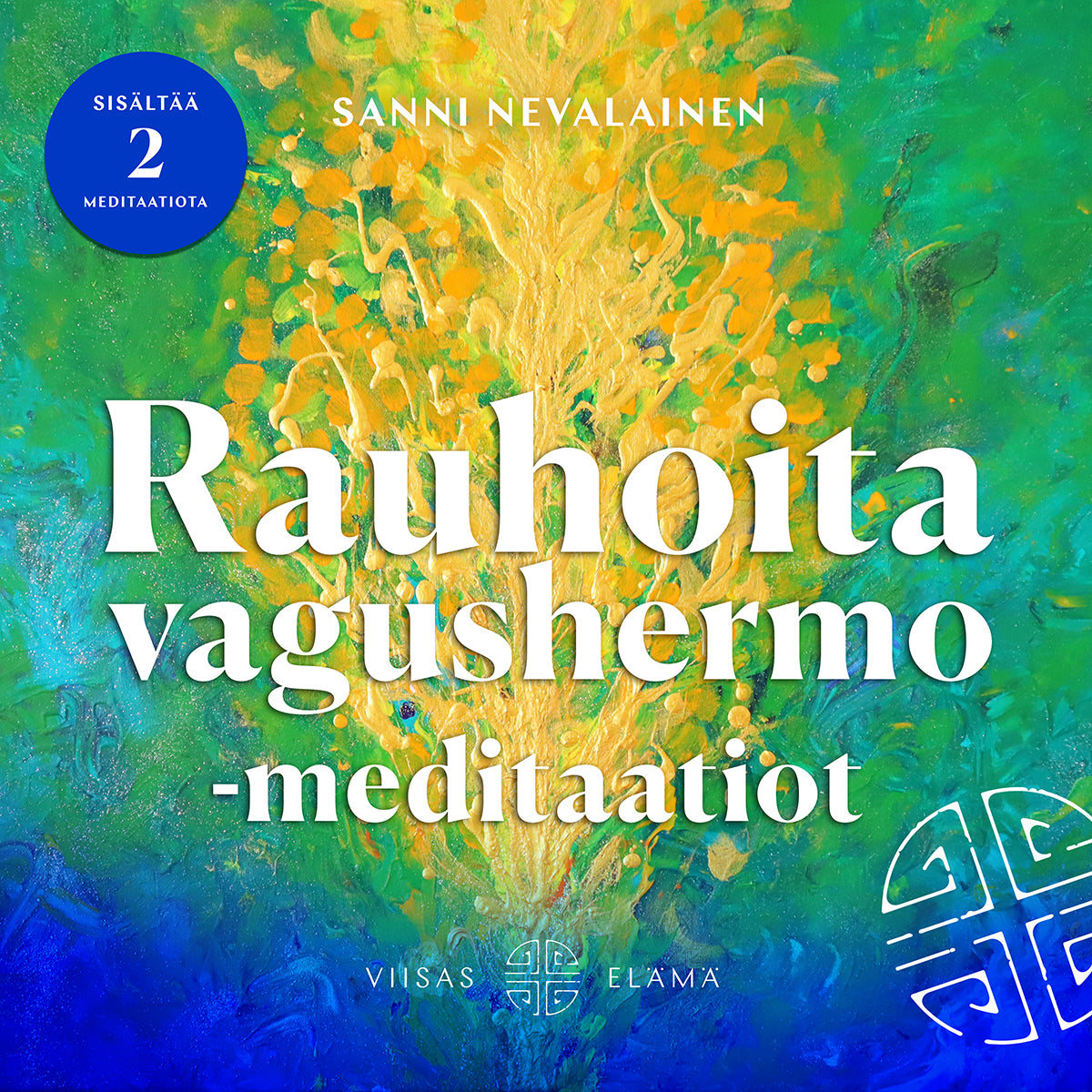 Rauhoita vagushermo -meditaatiot – Ljudbok