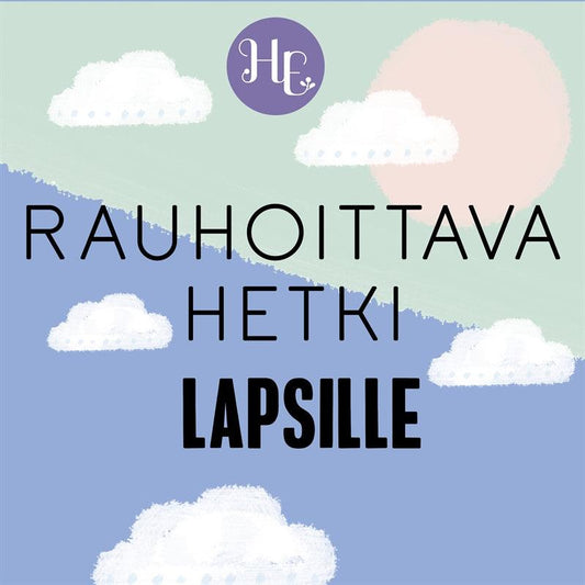 Rauhoittava hetki lapsille – Ljudbok