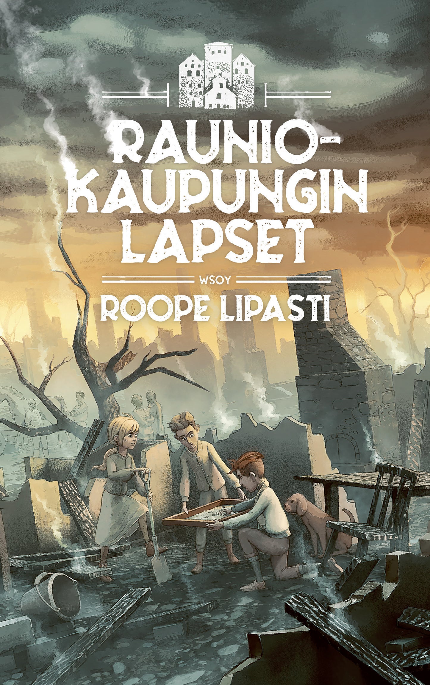 Rauniokaupungin lapset – E-bok