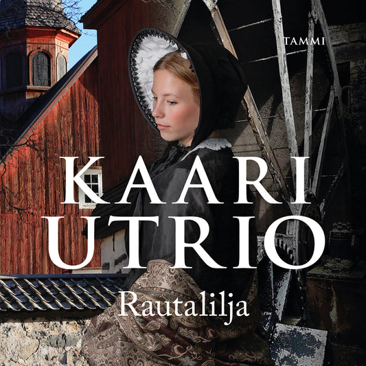 Rautalilja – Ljudbok