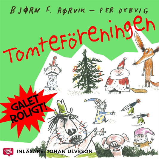 Räven och Griskultingen: Tomteföreningen – Ljudbok