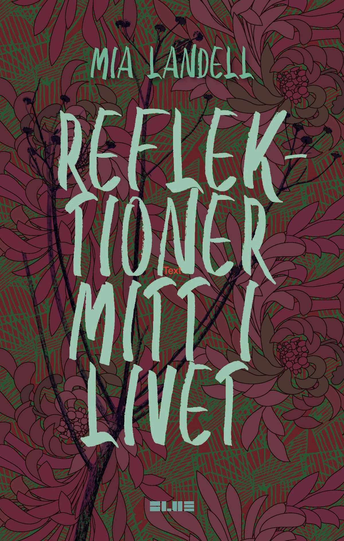 Reflektioner mitt i livet – E-bok