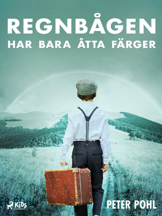 Regnbågen har bara åtta färger – E-bok