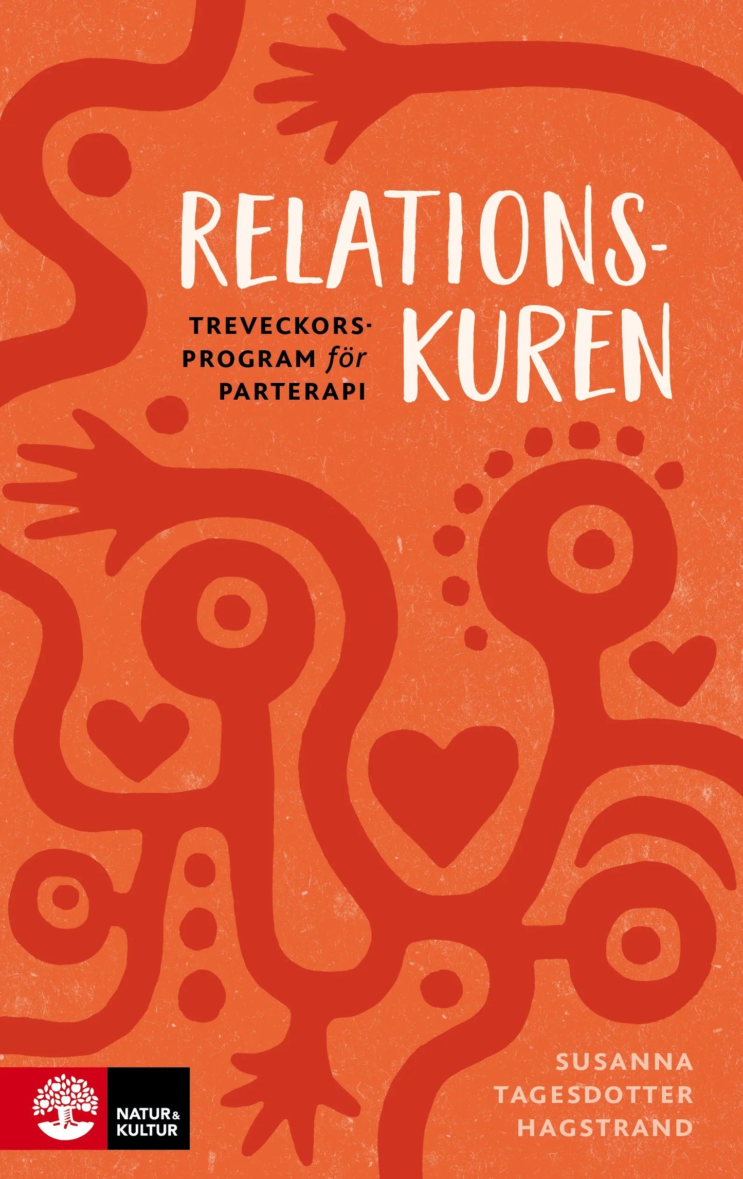 Relationskuren : Treveckorsprogram för parterapi - Digital - Laddas ner