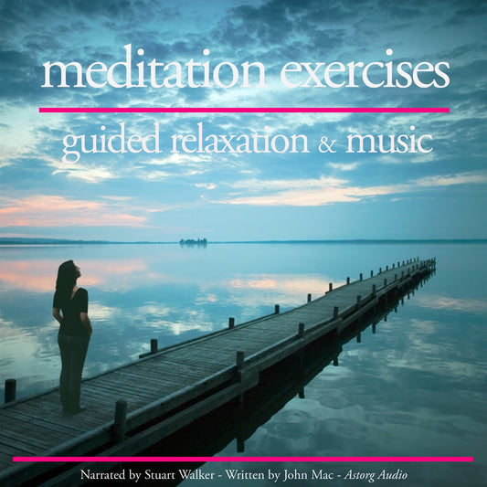 Relaxation and Meditation Exercises – Ljudbok
