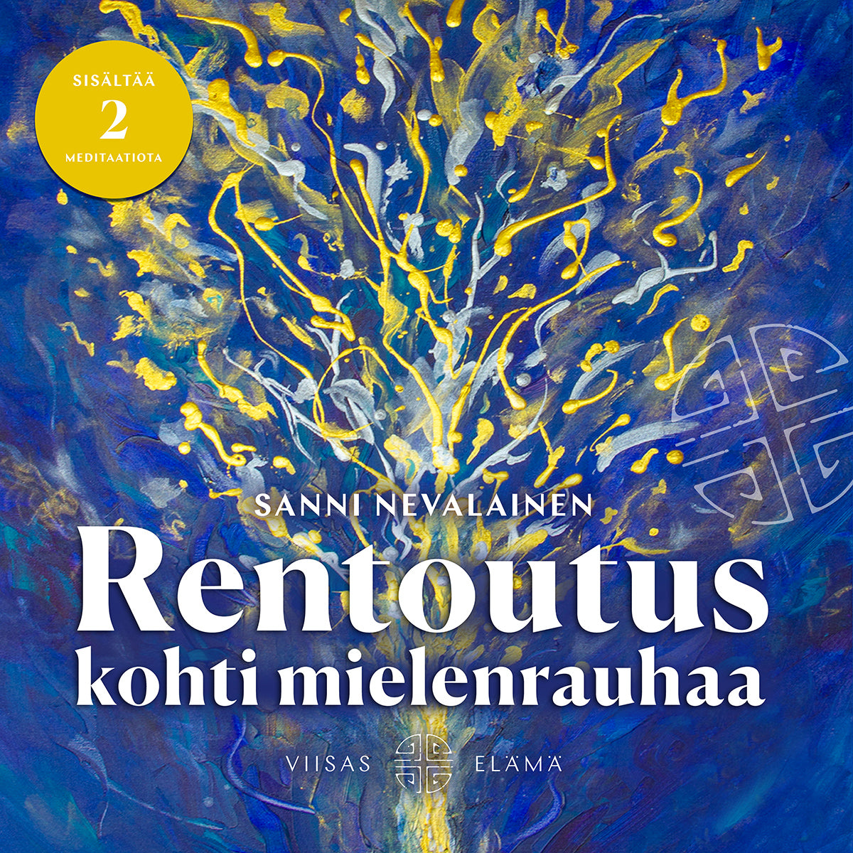 Rentoutus kohti mielenrauhaa – Ljudbok