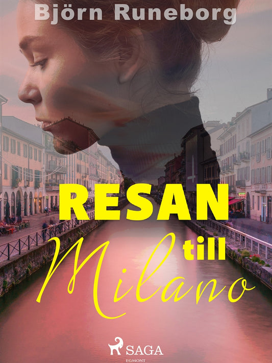 Resan till Milano – E-bok