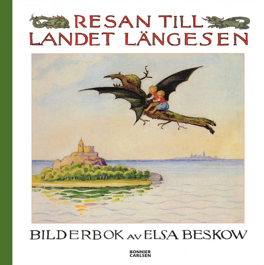 Resan till landet Längesen – E-bok