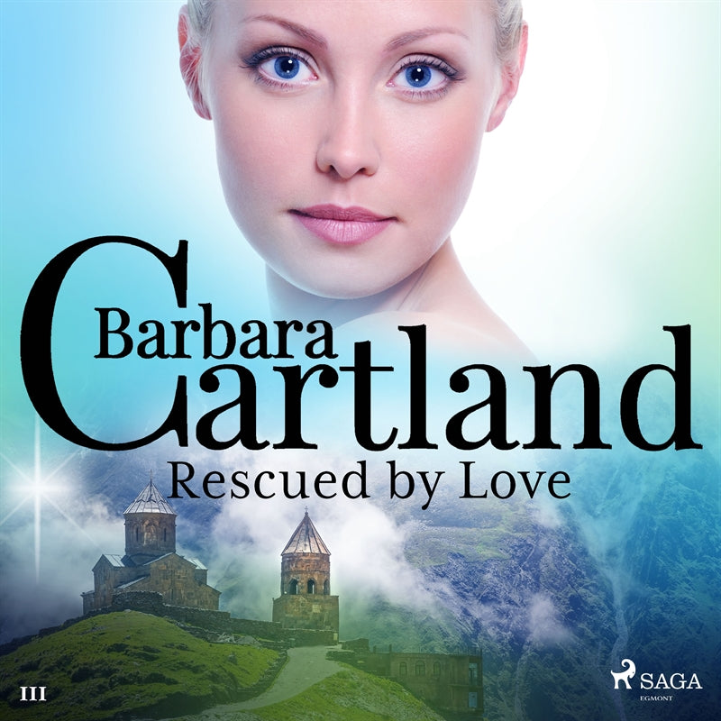 Rescued by Love (Barbara Cartland’s Pink Collection 111) – Ljudbok