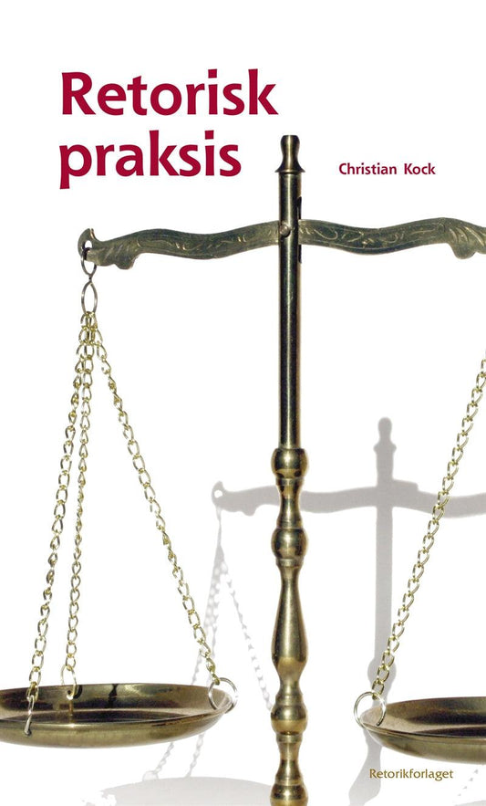 Retorisk praksis – E-bok