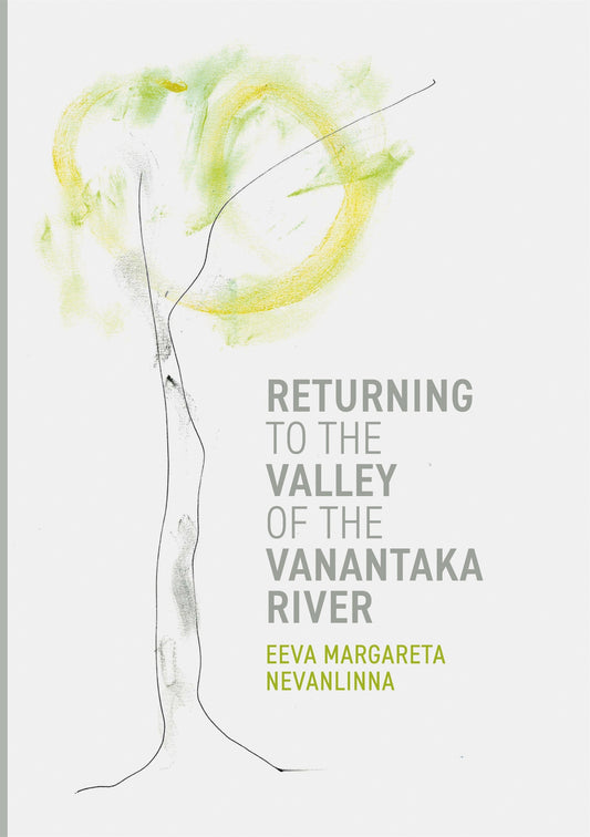 Returning to the Valley of the Vanantaka River – E-bok