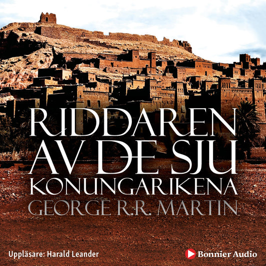 Riddaren av de sju konungarikena – Ljudbok