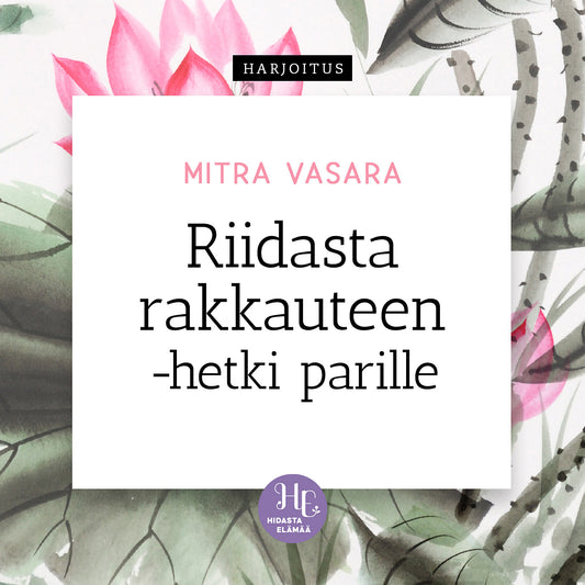 Riidasta rakkauteen -hetki parille – Ljudbok