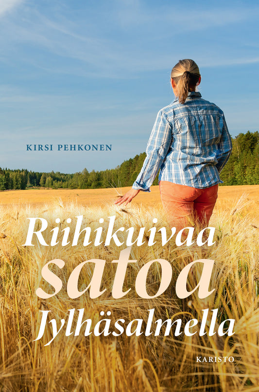 Riihikuivaa satoa Jylhäsalmella – E-bok
