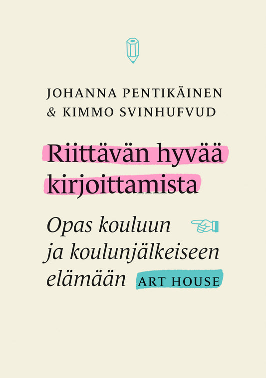 Riittävän hyvää kirjoittamista – E-bok
