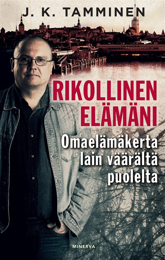 Rikollinen elämäni – E-bok