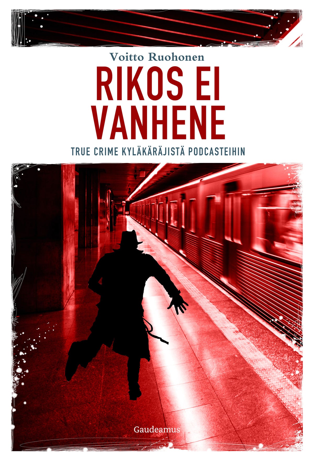 Rikos ei vanhene – E-bok