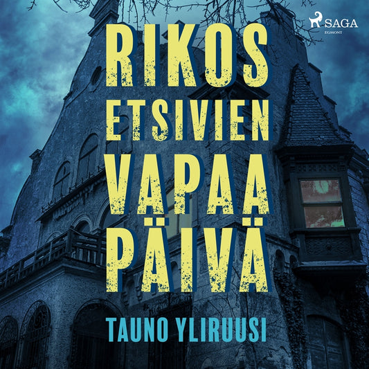 Rikosetsivien vapaapäivä – Ljudbok