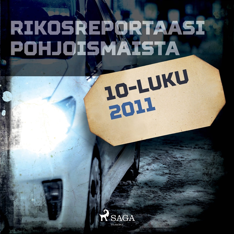 Rikosreportaasi Pohjoismaista 2011 – Ljudbok