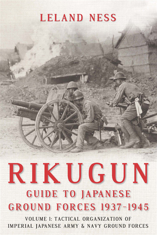 Rikugun: Guide to Japanese Ground Forces 1937-1945 – E-bok