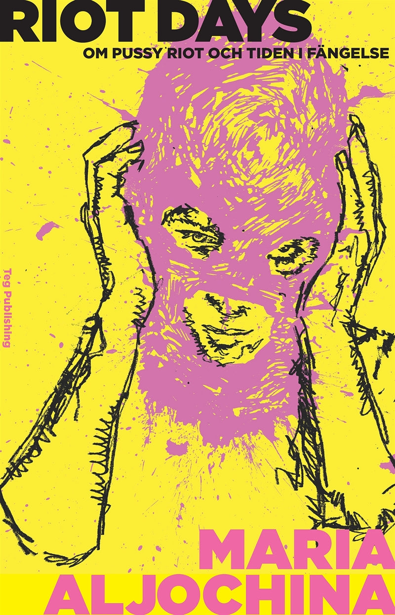 Riot Days: Om Pussy Riot och tiden i fängelse – E-bok