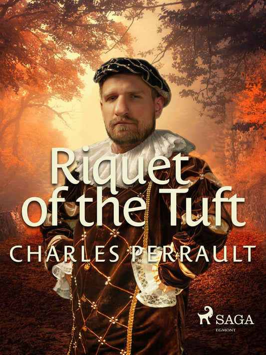 Riquet of the Tuft – E-bok