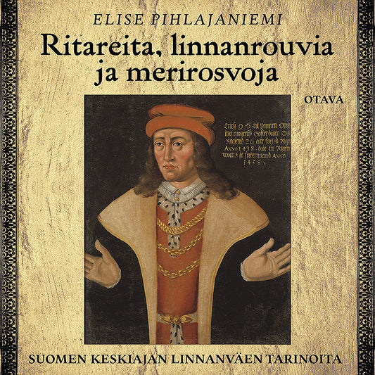 Ritareita, linnanrouvia ja merirosvoja – Ljudbok