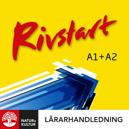 Rivstart A1+A2 Lärarhandledning Digital, 2:a uppl