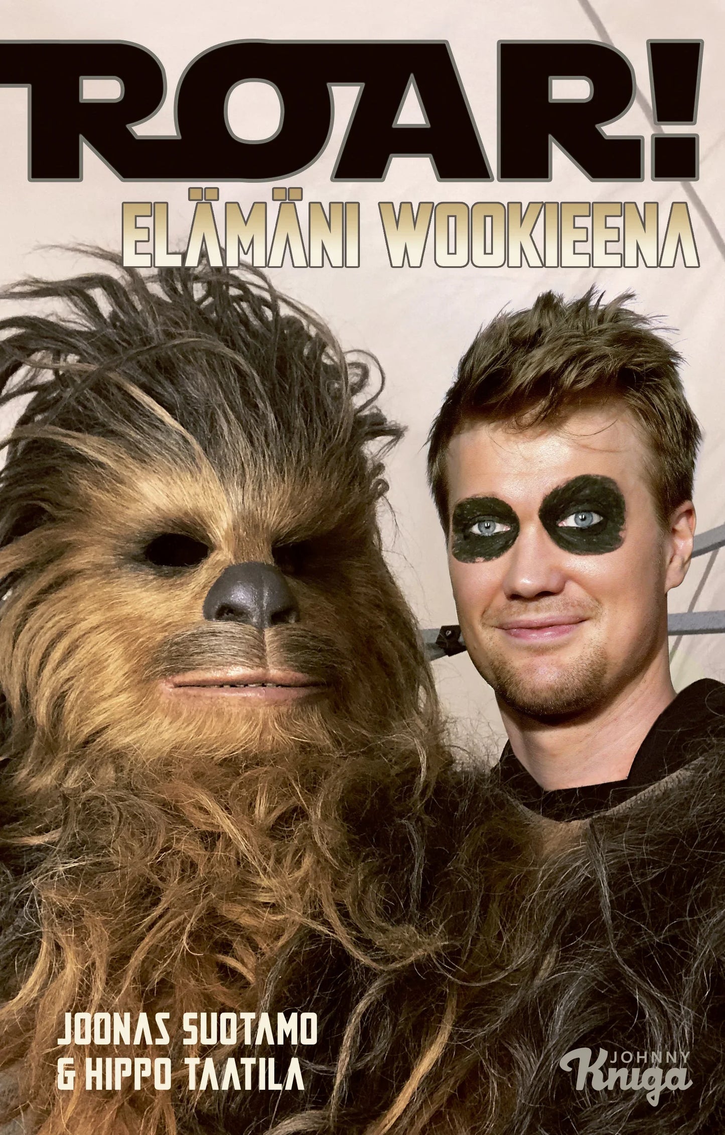 Roar! – Elämäni wookieena – E-bok