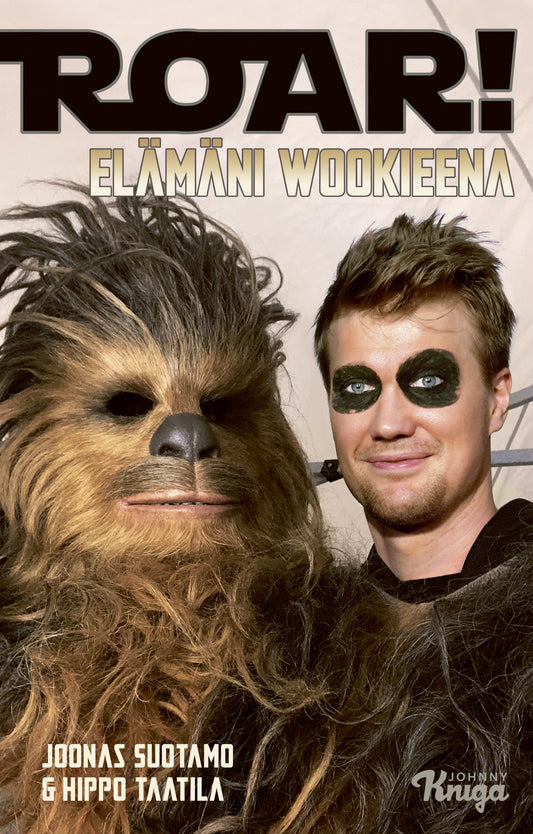 Roar! – Elämäni wookieena – E-bok