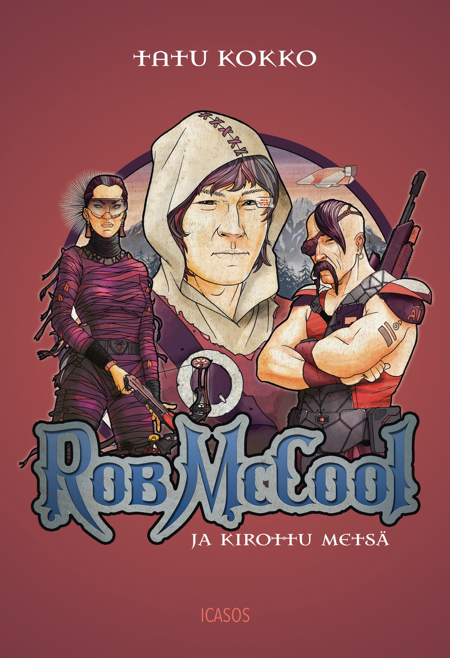 Rob McCool ja Kirottu metsä – E-bok