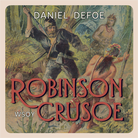 Robinson Crusoe – Ljudbok