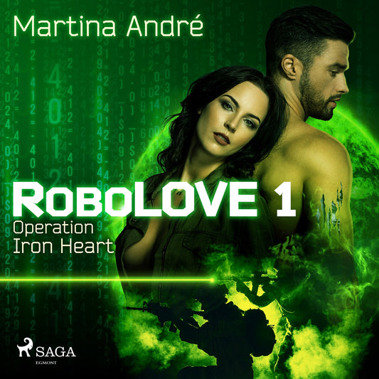 Robolove 1 - Operation Iron Heart – Ljudbok