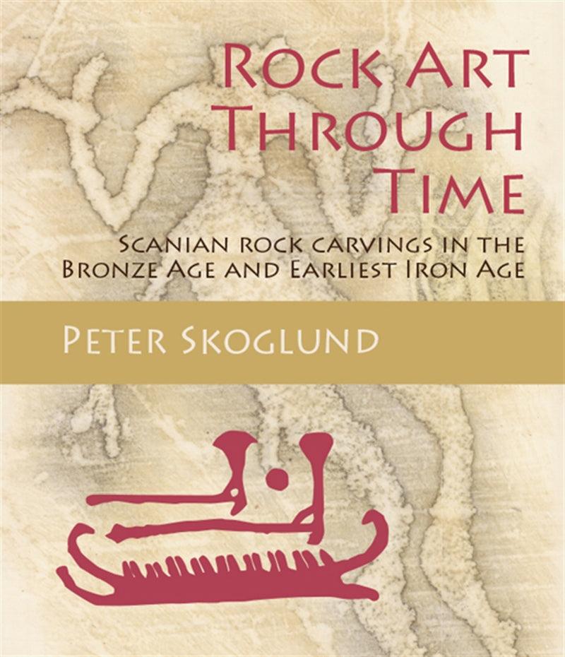 Rock Art Through Time – E-bok