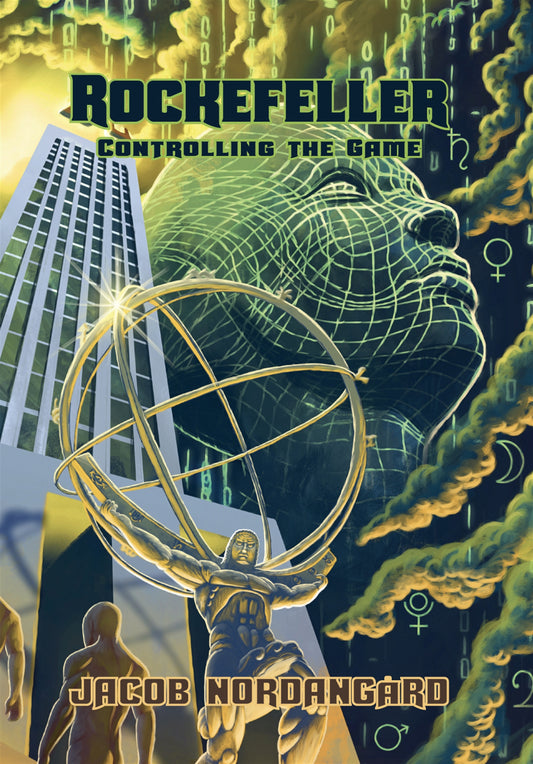 Rockefeller - Controlling the Game – E-bok