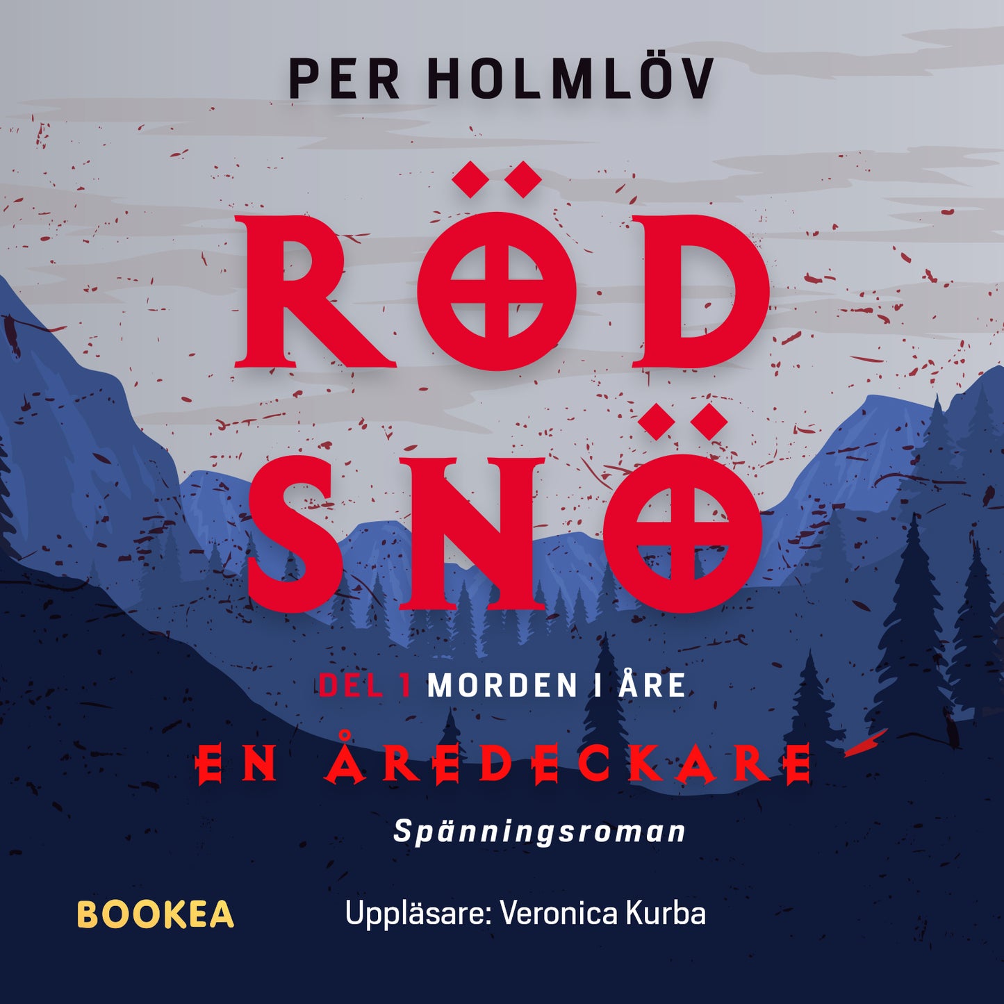 Röd snö : en Åredeckare – Ljudbok